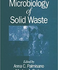 Microbiology of Solid Waste (Microbiology of Extreme & Unusual Environments) 1st Edition