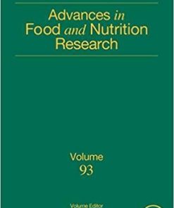 Advances in Food and Nutrition Research (Volume 93) 1st Edition