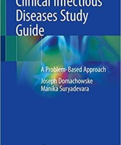 Clinical Infectious Diseases Study Guide: A Problem-Based Approach 1st ed. 2020 Edition