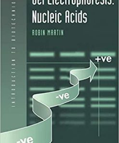 Gel Electrophoresis: Nucleic Acids (Introduction to Biotechniques)