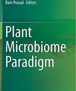 Plant Microbiome Paradigm 1st ed. 2020 Edition