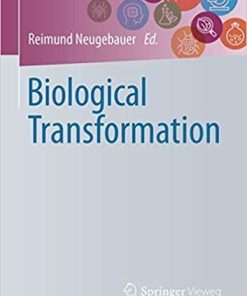 Biological Transformation 1st ed. 2020 Edition