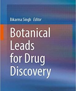 Botanical Leads for Drug Discovery 1st ed. 2020 Edition