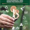 Fungi Bio-prospects in Sustainable Agriculture, Environment and Nano-technology: Volume 2: Extremophilic Fungi and Myco-mediated Environmental Management 1st Edition