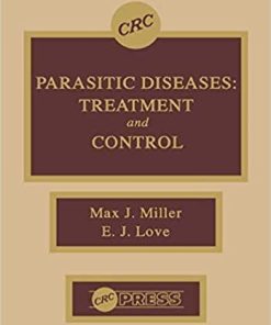 Parasitic Diseases: Treatment & Control 1st Edition