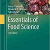 Essentials of Food Science (Food Science Text Series) 5th ed. 2021 Edition