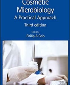 Cosmetic Microbiology: A Practical Approach 3rd Edition