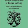 Trends in the Systematics of Bacteria and Fungi