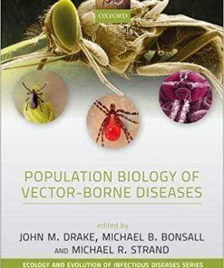 Population Biology of Vector-Borne Diseases