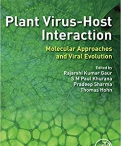 Plant Virus-Host Interaction: Molecular Approaches and Viral Evolution 2nd Edition