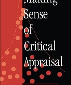 Making Sense of Critical Appraisal 1st Edition