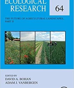 The Future of Agricultural Landscapes, Part II (Volume 64) (Advances in Ecological Research, Volume 64) 1st Edition