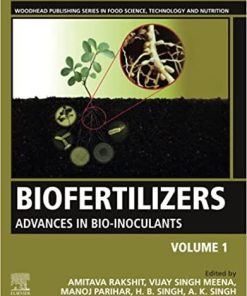 Biofertilizers: Volume 1: Advances in Bio-inoculants (Woodhead Publishing Series in Food Science, Technology and Nutrition) 1st Edition