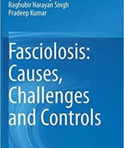 Fasciolosis: Causes, Challenges and Controls 1st ed. 2021 Edition