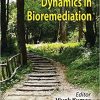 Rhizomicrobiome Dynamics in Bioremediation 1st Edition