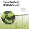 Cyanobacteria Biotechnology (Advanced Biotechnology) 1st Edition