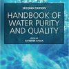 Handbook of Water Purity and Quality 2nd Edition