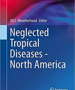 Neglected Tropical Diseases – North America 1st ed. 2021 Edition