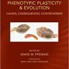 Phenotypic Plasticity & Evolution: Causes, Consequences, Controversies (Evolutionary Cell Biology) 1st Edition