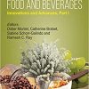 Mycotoxins in Food and Beverages: Innovations and Advances Part I (Food Biology Series) 1st Edition