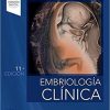 Embriología clínica (11ª ed.) (Spanish Edition)