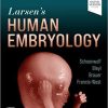 Larsen’s Human Embryology 6th Edition