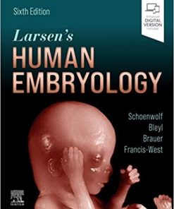 Larsen’s Human Embryology 6th Edition