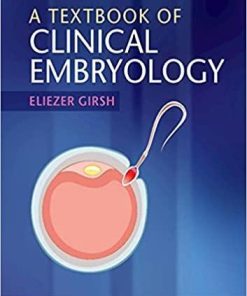 A Textbook of Clinical Embryology 1st Edition