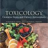 Toxicology: Oxidative Stress and Dietary Antioxidants 1st Edition