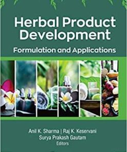 Herbal Product Development: Formulation and Applications 1st Edition