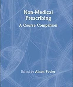 Non-Medical Prescribing: A Course Companion 1st Edition