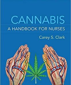 Cannabis: A Handbook for Nurses First, North American Edition