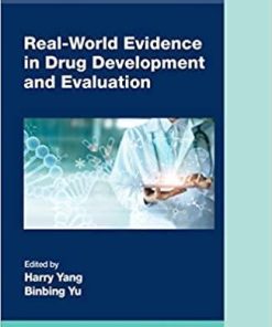 Real-World Evidence in Drug Development and Evaluation (Chapman & Hall/CRC Biostatistics Series) 1st Edition