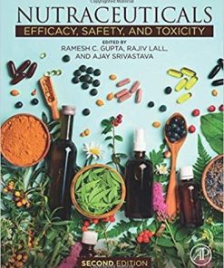 Nutraceuticals: Efficacy, Safety and Toxicity 2nd Edition