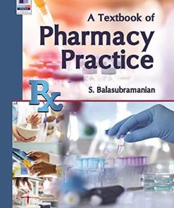 Pharmacy Practice: Essentials of Hospital, Clinical and Community Pharmacy