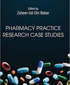 Pharmacy Practice Research Case Studies 1st Edition