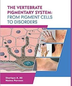 The Vertebrate Pigmentary System: From Pigment Cells to Disorders