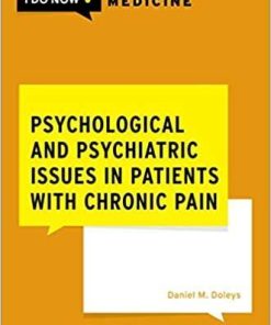 Psychological and Psychiatric Issues in Patients with Chronic Pain (WHAT DO I DO NOW PAIN MEDICINE)