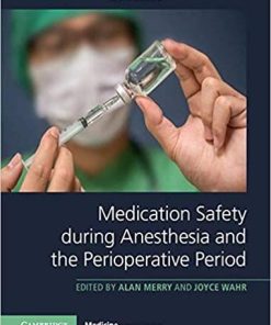 Medication Safety during Anesthesia and the Perioperative Period 1st Edition