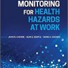 Monitoring for Health Hazards at Work 5th Edition