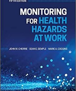 Monitoring for Health Hazards at Work 5th Edition