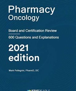 Pharmacy Oncology: Board and Certification Review