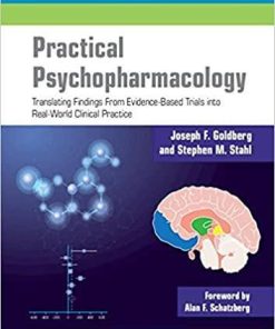 Practical Psychopharmacology: Translating Findings From Evidence-Based Trials into Real-World Clinical Practice 1st Edition