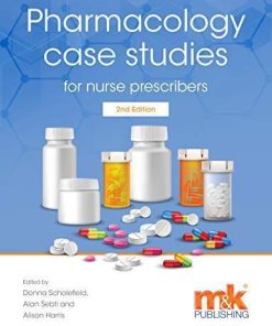 Pharmacology Case Studies for Nurse Prescribers