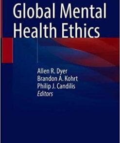 Global Mental Health Ethics 1st ed. 2021 Edition