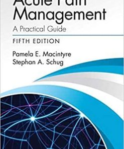 Acute Pain Management: A Practical Guide 5th Edition