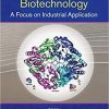 Pharmaceutical Biotechnology: A Focus on Industrial Application 1st Edition