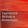 Experimental Methods in Biomechanics 1st ed. 2021 Edition