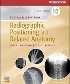 Workbook for Textbook of Radiographic Positioning and Related Anatomy 10th Edition