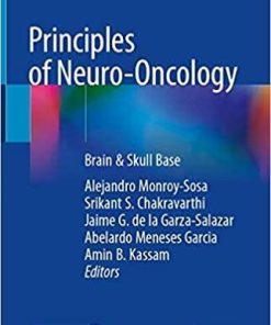 Principles of Neuro-Oncology: Brain & Skull Base 1st ed. 2021 Edition